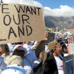 Expropriation without compensation is officially back on Parliament’s agenda : We are hungry, we want our land back’