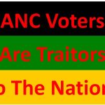 #GangsterState ANC Voters Are Traitors for Rewarding Institutional & Structural Corruption & Stealing from the Taxpayer!