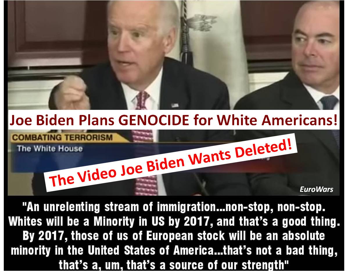 VIDEO: Where Will YOU Run To? Joe Biden’s Genocidal Plan for White Americans! – The Video Joe Biden Wants to Hide!